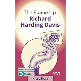 The Frame Up-R. Harding Davis