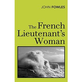 The French Lieutenant's Woman - John Fowles