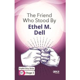 The Friend Who Stood By-Ethel M. Dell