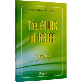 THE FRUITS OF BELIEF (MEYVE RIS.- İNGİLİZCE) İNGİLİZCE - BEDİÜZZAMAN SAID NURSI