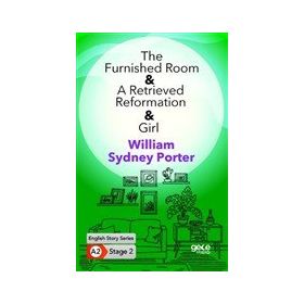 The Furnished Room A Retrieved Reformation Girl-Gece Kitaplığı