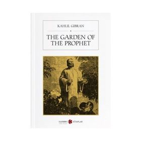 The Garden of the Prophet - Halil Cibran
