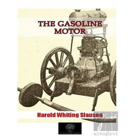 The Gasoline Motor-Platanus Publishing