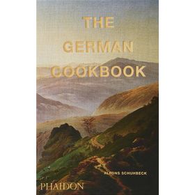 The German Cookbook - Alfons Schuhbek