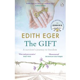 The Gift: A Survivor’s Journey to Freedom