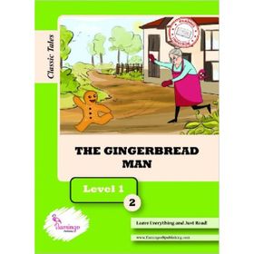 The Gingerbread Man Level 1-2 (a1) - Kolektif - Flamingo Publishing
