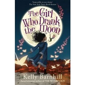 The Girl Who Drank The Moon - Kelly Barnhill