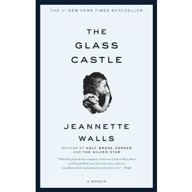 The Glass Castle - Jeanette Walls