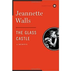 The Glass Castle - Jeanette Walls