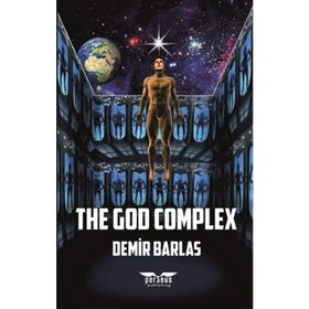 The God Complex - Demir Barlas