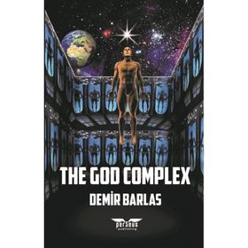 The God Complex - Demir Barlas