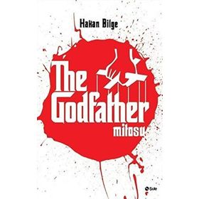 The Godfather Mitosu - Hakan Bilge