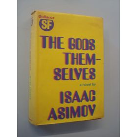The Gods Themselves - Isaac Asimov