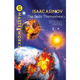 The Gods Themselves - Isaac Asimov