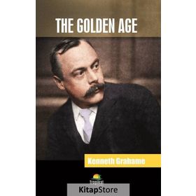 The Golden Age - Kenneth Grahame