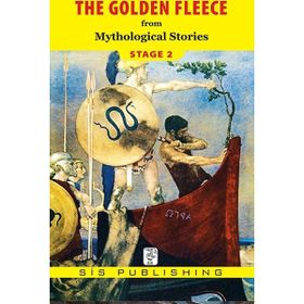 THE GOLDEN FLEECE - MYTHOLOGICAL STORIES