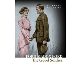 The Good Soldier - ford madox ford