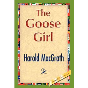 The Goose Girl - Jacob Grimm Wilhelm Grimm Grimm Kardeşler Jacob Grimm - Wilhelm Grimm