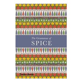 The Grammar Of Spice - Caz Hildebrand