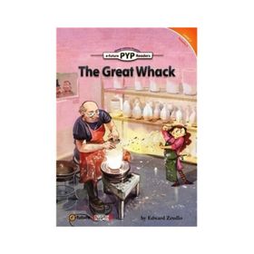 The Great Whack PYP Readers 2 - Edward Zrudlo