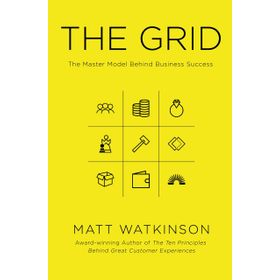 The Grid: The Master Model Behind Business Success