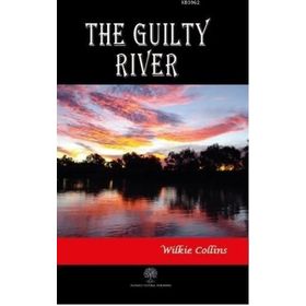 The Guilty River Wilkie Collins-Platanus Publishing