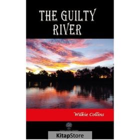 The Guilty River Wilkie Collins-Platanus Publishing