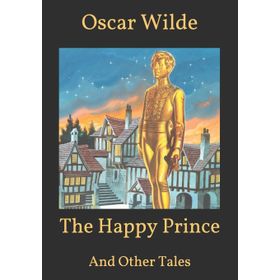 The Happy Prince And Other Tales Stage 2 - Oscar Wilde