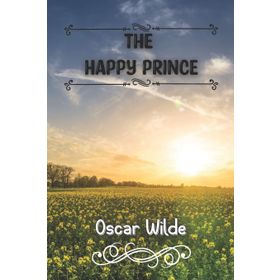 The Happy Prince And Other Tales Stage 2 - Oscar Wilde