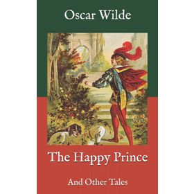 The Happy Prince And Other Tales Stage 2 - Oscar Wilde