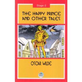The Happy Prince And Other Tales Stage 2 - Oscar Wilde