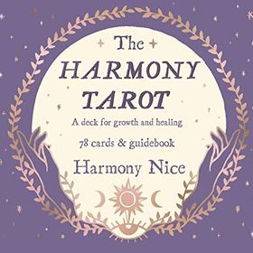 The Harmony Tarot: A Deck for Growth and Healing