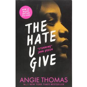 The Hate U Give - Angie Thomas