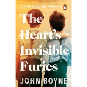 The Heart's Invisible Furies - John Boyne