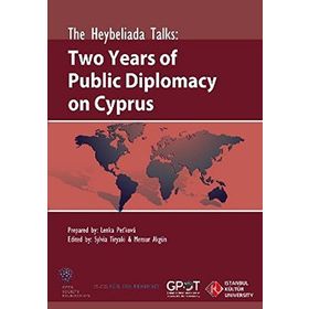 The Heybeliada Talks Two Years of Publics Diplomacy on Cyprus - kollektif