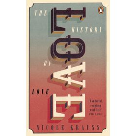 The History Of Love - Nicole Krauss