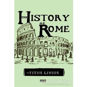 The History Of Rome - Titus Livius