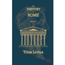 The History Of Rome Volume 2 - Titus Livius - Kırmızı Ada Yayınları