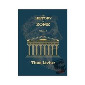 The History Of Rome Volume 2 - Titus Livius - Kırmızı Ada Yayınları