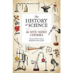 The History of Science in Bite-sized Chunks -Nicola Chalton