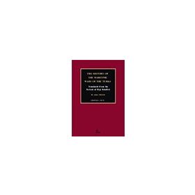 The History of the Maritime Wars of the Turks James Mitchell
