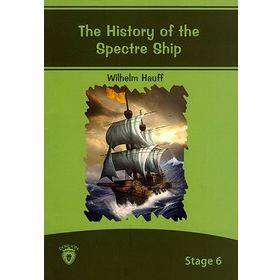 The History of The Spectre Ship - Wilhelm Hauff