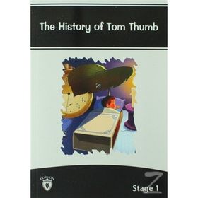 The History Of Tom Thumb İngilizce Hikaye Stage 1 - Kolektif