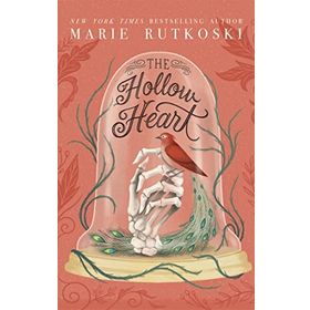 The Hollow Heart - Marie Rutkoski