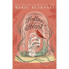 The Hollow Heart - Marie Rutkoski