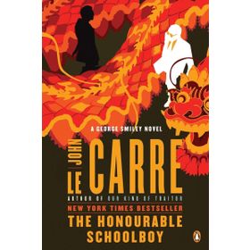 The Honourable Schoolboy - John le Carré