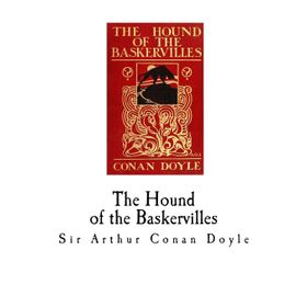 THE HOUND OF THE BASKERVILLES - ARTHUR CONAN DOYLE (ISBN:9781408276372)