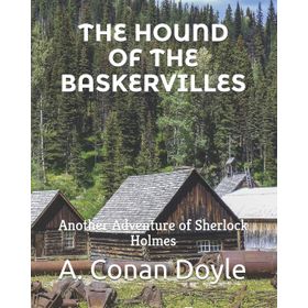 THE HOUND OF THE BASKERVILLES - ARTHUR CONAN DOYLE (ISBN:9781408276372)