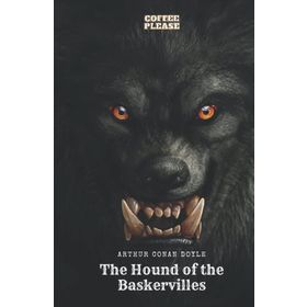 THE HOUND OF THE BASKERVILLES - ARTHUR CONAN DOYLE (ISBN:9781408276372)
