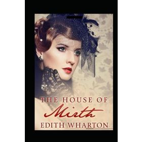 The House of Mirth - Edith Wharton
